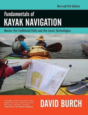 Fundamentals of Kayak Navigation - David Burch