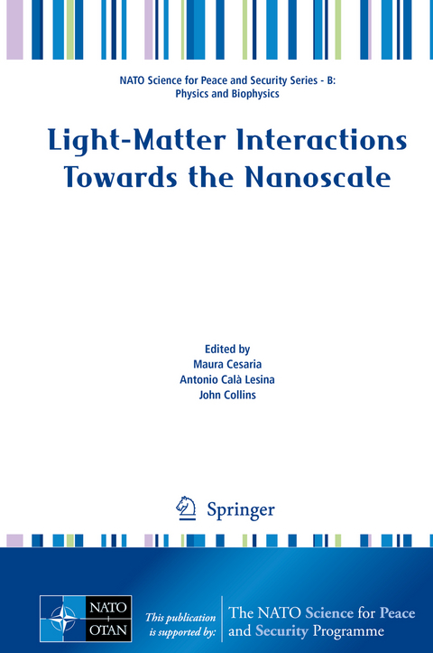 Light-Matter Interactions Towards the Nanoscale - 