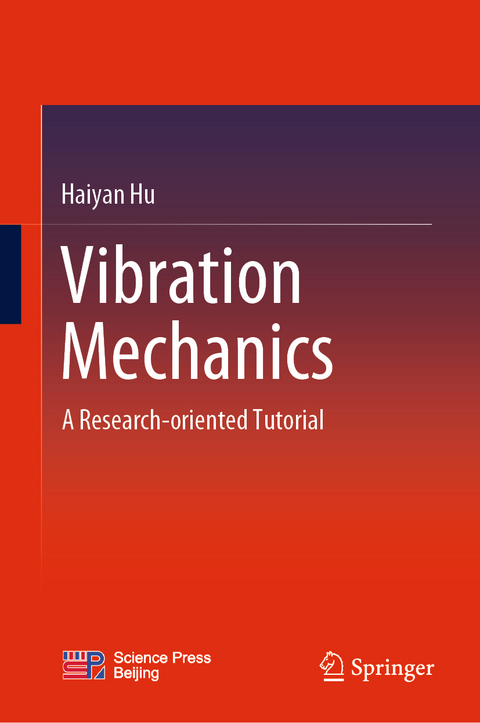 Vibration Mechanics - Haiyan Hu