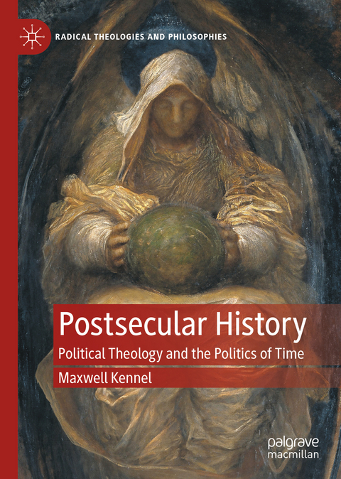 Postsecular History - Maxwell Kennel