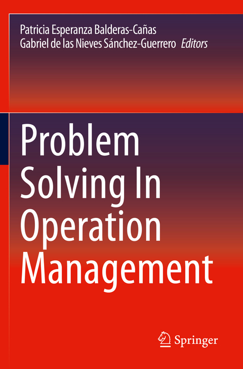 Problem Solving In Operation Management - 