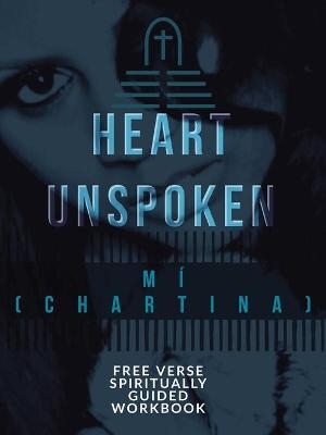 A Heart Unspoken -  Mí (Chartina)