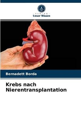 Krebs nach Nierentransplantation - Bernadett Borda