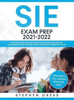 SIE Exam Prep 2021-2022 - Stephen Cress