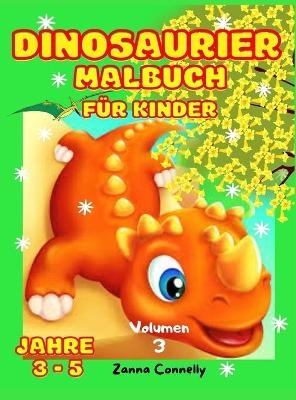 Dinosaurier Malbuch f�r Kinder - Zanna Connelly