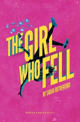 The Girl Who Fell - Sarah Rutherford