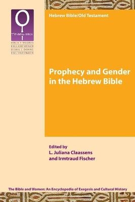 Prophecy and Gender in the Hebrew Bible - 