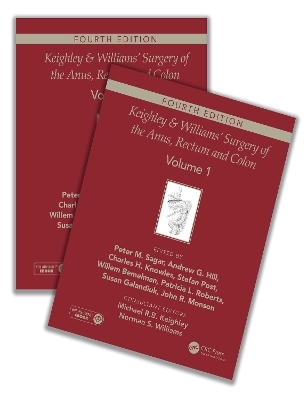 Keighley & Williams' Surgery of the Anus, Rectum and Colon, Fourth Edition - 
