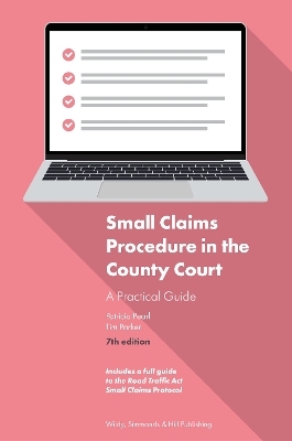 Small Claims Procedure in the County Court: A Practical Guide - Patricia Pearl, Tim Parker