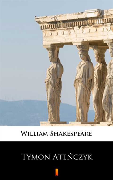 Tymon Ateńczyk - William Shakespeare