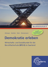 Demokratie erleben BFS II - Wolfgang Klein, Michael Altmeyer, Julia Günther, Tim Zimmermann