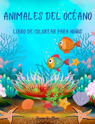 Libro para colorear de animales del océano para niños - Alessandra Mone