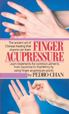 Finger Acupressure - Pedro Chan