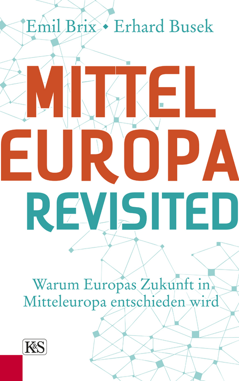 Mitteleuropa revisited -  Erhard Busek,  Emil Brix