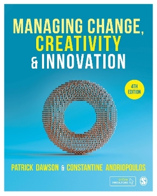 Managing Change, Creativity and Innovation - Patrick Dawson, Costas Andriopoulos
