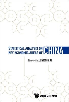 Statistical Analysis on Key Economic Areas of China - 
