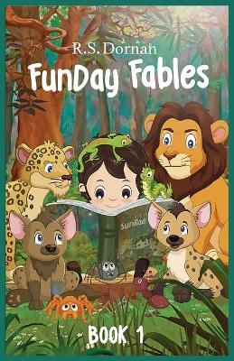 FunDay Fables - R S Dornan