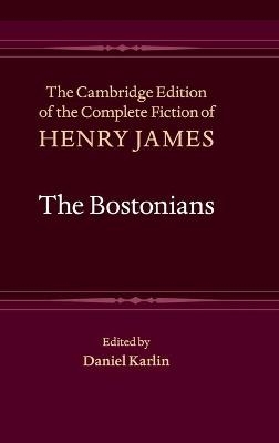 The Bostonians - Henry James