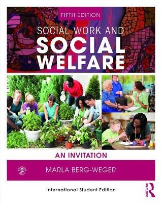 Social Work and Social Welfare - Marla Berg-Weger