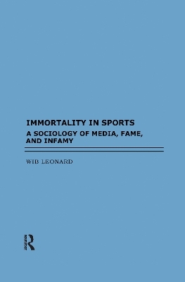 Immortality in Sports - Wib Leonard