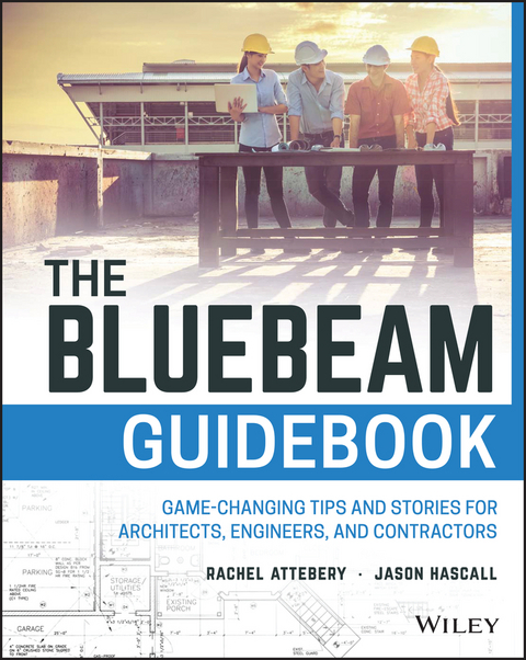 The Bluebeam Guidebook - Rachel Attebery, Jason Hascall