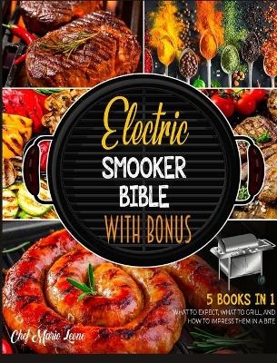 Electric Smooker Bible with Bonus [5 Books in 1] - Chef Mario Leone