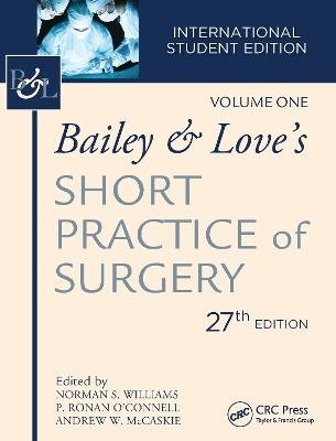 Bailey & Love's Short Practice of Surgery - 