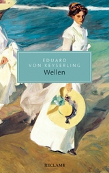 Wellen. Roman -  Eduard Von Keyserling