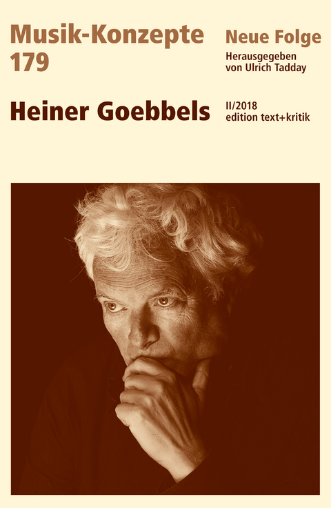 MUSIK-KONZEPTE 179 : Heiner Goebbels - 