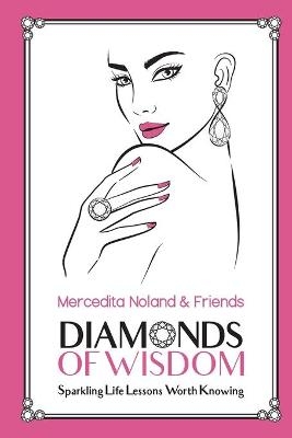 Diamonds of Wisdom - Mercedita Noland