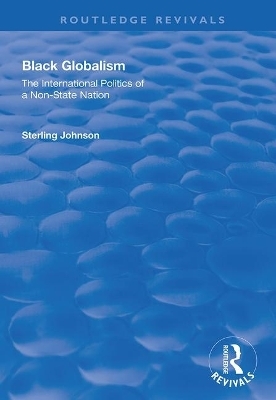 Black Globalism - Sterling Johnson