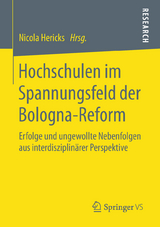 Hochschulen im Spannungsfeld der Bologna-Reform - 