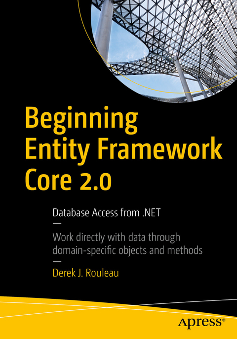 Beginning Entity Framework Core 2.0 -  Derek J. Rouleau