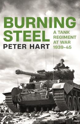 Burning Steel - Peter Hart