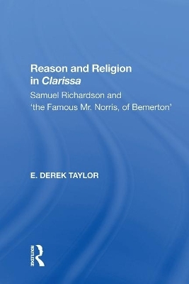 Reason and Religion in Clarissa - E. Derek Taylor