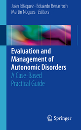 Evaluation and Management of Autonomic Disorders - 