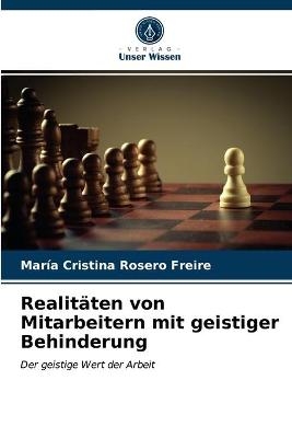 Realitäten von Mitarbeitern mit geistiger Behinderung - María Cristina Rosero Freire