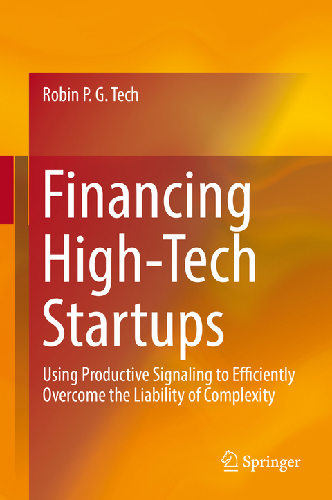 Financing High-Tech Startups - Robin P. G. Tech