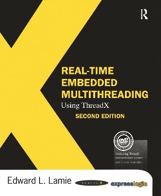Real-Time Embedded Multithreading Using ThreadX - Edward Lamie