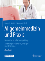 Allgemeinmedizin und Praxis -  Frank H. Mader,  Bernhard Riedl