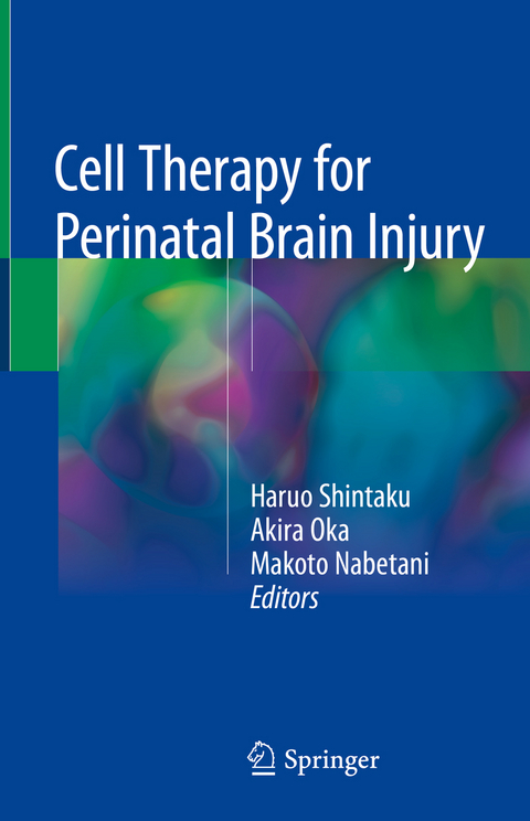 Cell Therapy for Perinatal Brain Injury - 