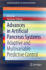 Advances in Artificial Pancreas Systems - Ali Cinar, Kamuran Turksoy