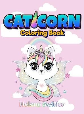 Caticorn Coloring book for kids 4-8 - Helena Swirler