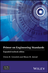 Primer on Engineering Standards, Expanded Textbook Edition - Maan H. Jawad, Owen R. Greulich