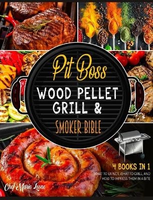 Pit Boss Wood Pellet Grill & Smoker Bible [4 Books in 1] - Chef Mario Leone