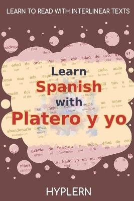 Learn Spanish with Platero y yo - Juan Ramón Jiménez