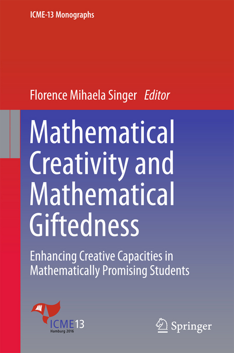 Mathematical Creativity and Mathematical Giftedness - 