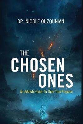 The Chosen Ones - Dr Nicole Ouzounian