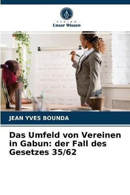 Das Umfeld von Vereinen in Gabun - Jean Yves Bounda