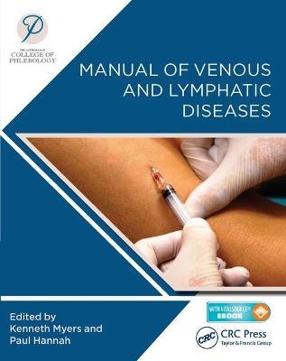 Manual of Venous and Lymphatic Diseases -  Australasian College of Phlebology